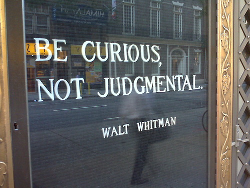 be curious not judgemental
